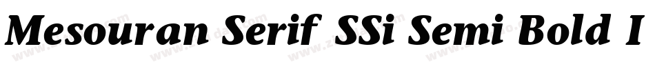 Mesouran Serif SSi Semi Bold Italic字体转换